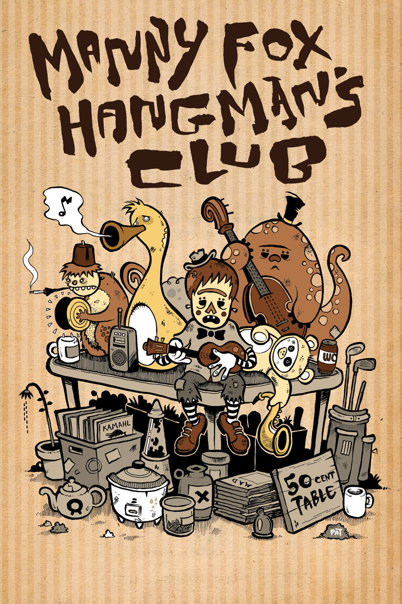 Band poster, Manny Fox Hangman's Club